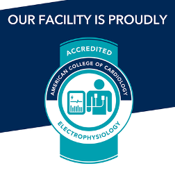 Our Facility Is Proudly Accredited ACOC Electrophysiology